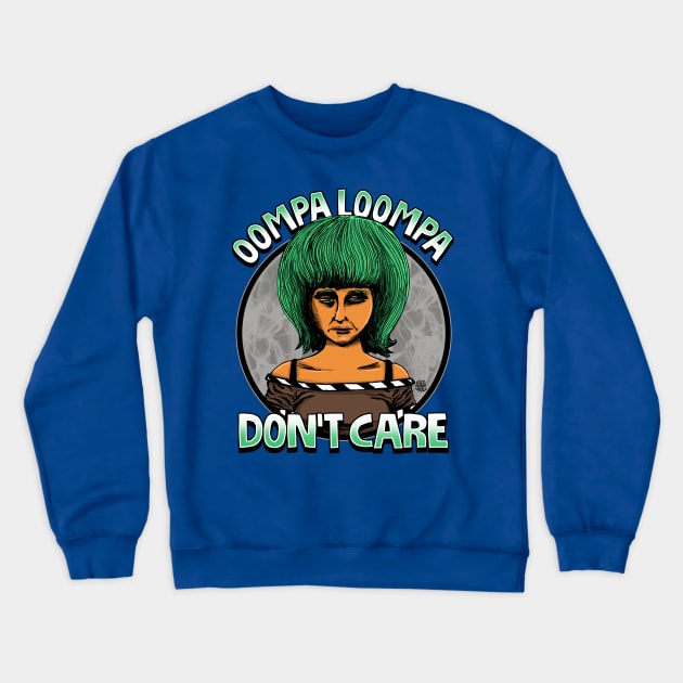 Don't Care Crewneck Sweatshirt by Robisrael